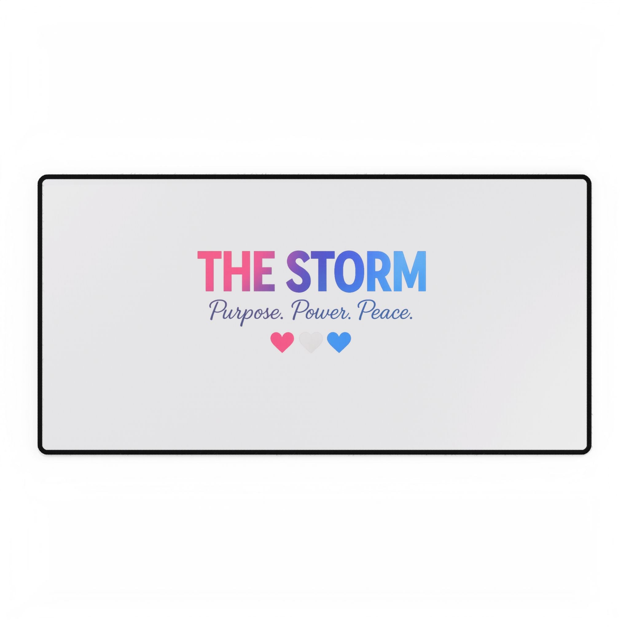 THE STORM Purpose. Power. Peace. Blue, White, Pink Heart Gaming/Office Mouse Pad